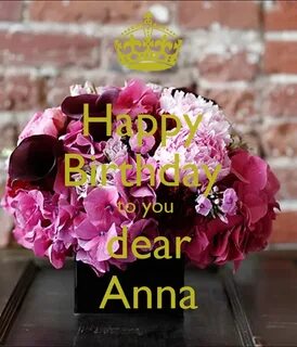 Happy Birthday to you dear Anna Poster Lili Keep Calm-o-Mati
