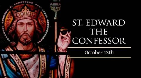 St. Edward the Confessor