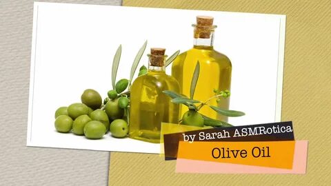 Sarah Asmr - Olive Oil in private video.