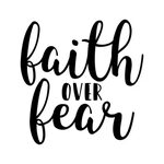 Faith Over Fear / Instant Download / Clipart graphic files /