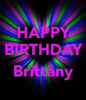 Happy Birthday Brittany Meme - Best Happy Birthday Wishes