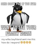 SEND BOOTY PICS IF YOU EVER WANT TO SEE YOUR FAMILY AGAIN Ma