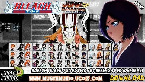 BLEACH MUGEN JUS EDITION COM 24 CHARS (DOWNLOAD) @MugenMundo