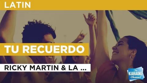 Tu Recuerdo : Ricky Martin & La Mary Karaoke with Lyrics Cho