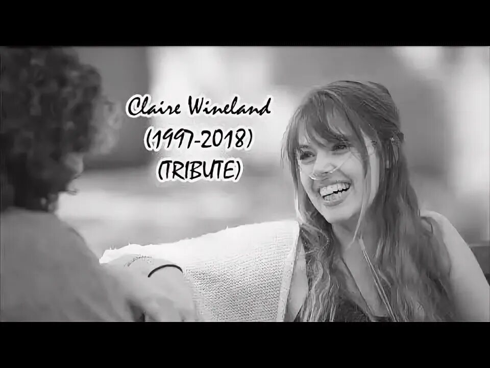 Claire Wineland Tribute (1997-2018) Beautiful quotes, Emotio