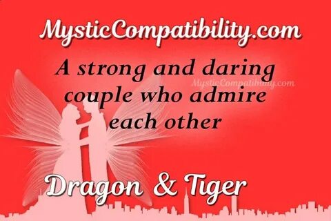 Dragon Tiger Compatibility - Mystic Compatibility