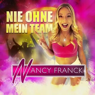 Nancy Franck альбом Nie ohne mein Team слушать онлайн беспла