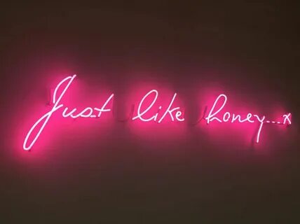 Just Like Honey Neon Sign Neon signs quotes, Neon quotes, Ne