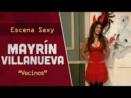 Mayrín Villanueva en "Vecinos" - YouTube