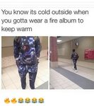 🐣 25+ Best Memes About You Know Its Cold Outside When You Kn