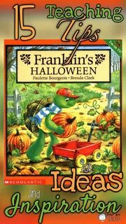 Franklin's Halloween by Paulette Bourgeois - Teaching Ideas 