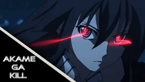 AMV Akame Ga Kill Internal Raid - YouTube