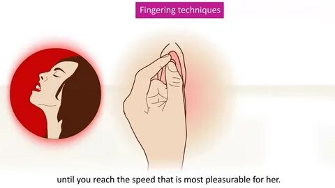 How to finger a women Learn these great fingering techniques