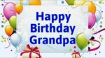 Happy Birthday Grandfather - 86+ Wishes, Quotes, Messages, G