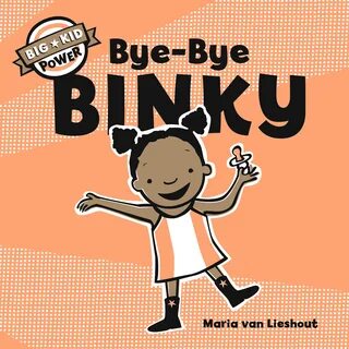Bye-Bye Binky by van Lieshout, Maria (ebook)