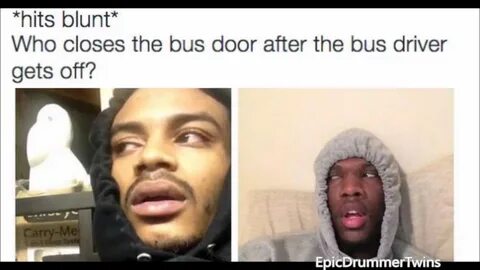 Funniest *Hits Blunt* Memes Compiliation - YouTube