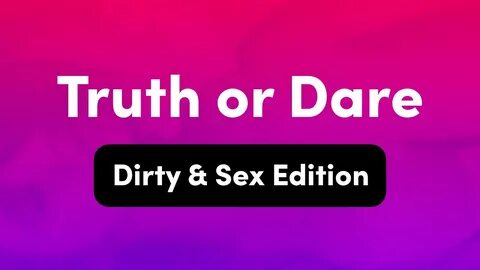 Naughty Truth or Dare Adults Only Drinking Game Party Games 