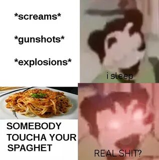 Somebody Touch My Spaghetti (2) Мемы, Мультфильмы