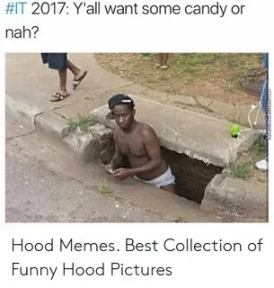 ✅ 25+ Best Memes About Hood Pictures Hood Pictures Memes