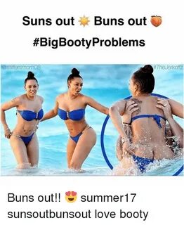 Suns Out Buns Out #BigBootyProblems #TheJerko 2 Buns Out!! 😍