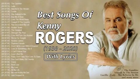 Greatest Hits Kenny Rogers Songs With Lyrics Of All Time - B