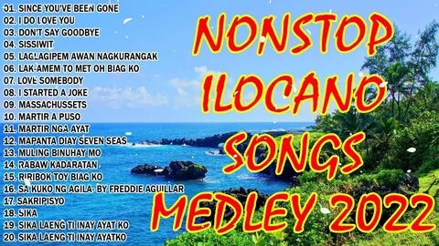 Balse Ilocano Songs Medley Nonstop 2022 🌺 🌺 🌺 ilocano songs 
