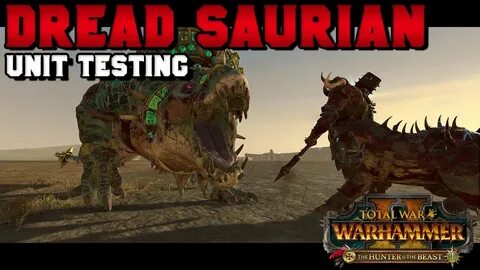 Dread Saurian Unit Testing with Turin The Hunter and the Bea