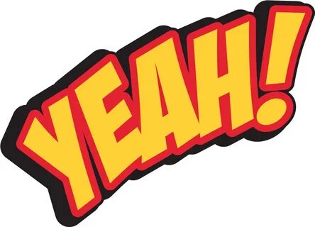 Yeah - Comic Yeah Png Clipart - Full Size Clipart (#310938) 