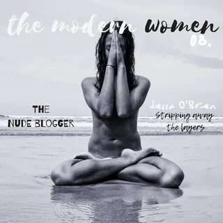 The Nude Blogger // Jessa O'Brien The Modern Women with Nata