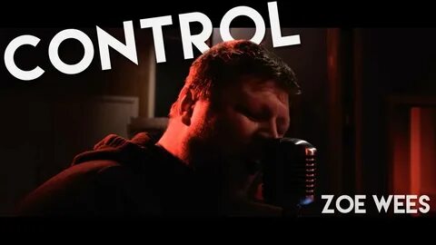 Zoe Wees - Control Chords - Chordify