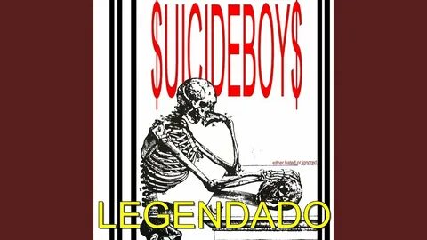 $UICIDEBOY$ - Either Hated Or Ignored LEGENDADO - YouTube