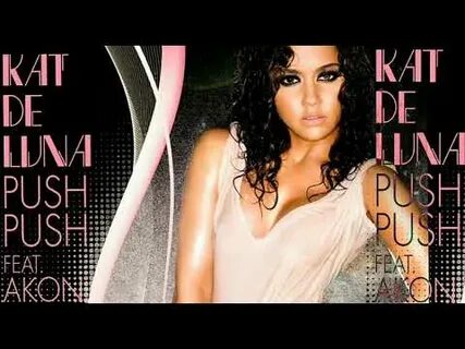 Kat DeLuna - Push Push (Dark Intensity Remix) Feat.Akon - Yo