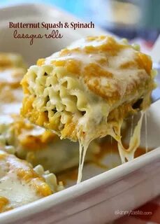 Butternut Squash and Spinach Lasagna Rolls Recipe Recipes, C