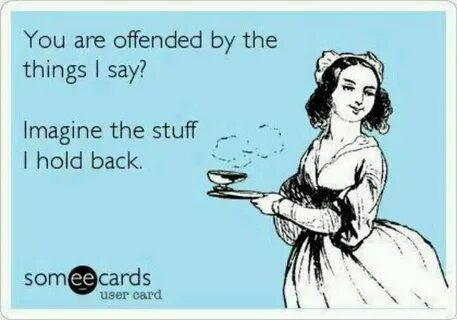 Some eCards offensive. Funny quotes, Ecards funny, Nurse hum