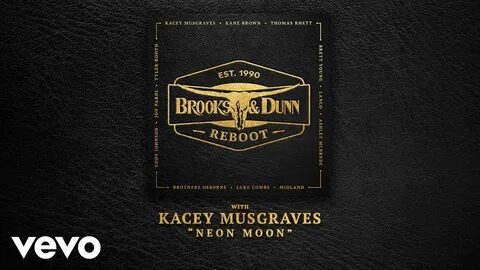 Brooks & Dunn - "Neon Moon (feat. Kacey Musgraves)" (Officia