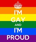 I'M GAY AND I'M PROUD Poster asdf Keep Calm-o-Matic