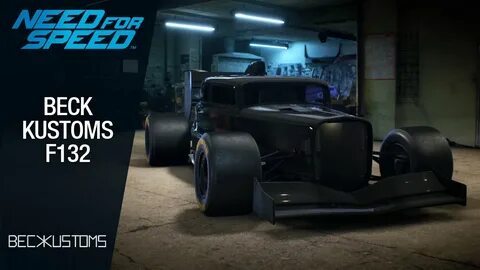 Need for Speed 2015 - Beck Kustoms F132 - YouTube
