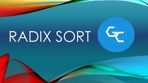 Radix Sort - GEMBEL CODERS