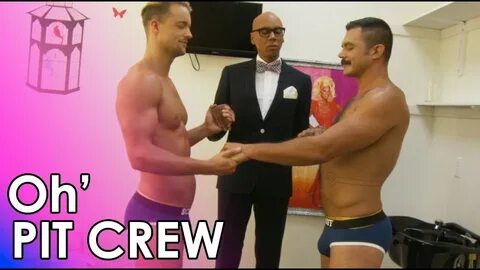 Oh' Pit Crew with the RuPaul's Drag Race Scruff Pit Crew - P