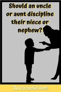 Should an uncle or aunt discipline their niece or nephew? - 