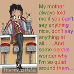 Security Check Required Betty boop quotes, Funny quotes, Bet
