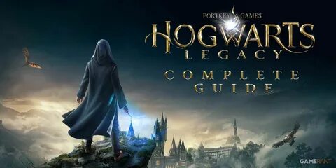 Hogwarts Legacy Guide: Walkthrough, Tips And Tricks, And