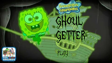 SpongeBob SquarePants: Ghoul Getter - A Ghost of a Tale to T
