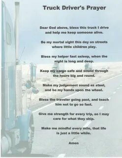 Truck Driver's Prayer Truck driver quotes, Trucker quotes, T