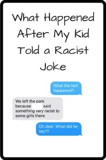 What Happened When My Son Told a Racist Joke - We'll Eat You