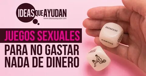 juegos sexuales - Ideas Que Ayudan