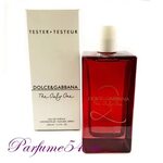 Dolce Gabbana The Only One 2 TESTER 100 мл цена 2999 руб в Н