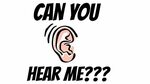 CAN YOU HEAR ME??? - YouTube