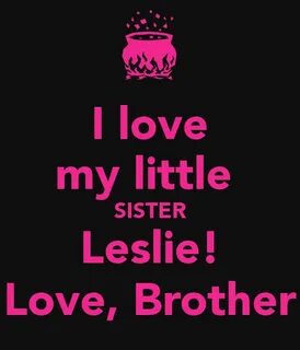 Free download love my little SISTER Leslie Love Brother KEEP