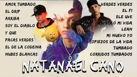 Corridos Tumbados Mix 2021 Natanael Cano 2021 Corridos Mix T